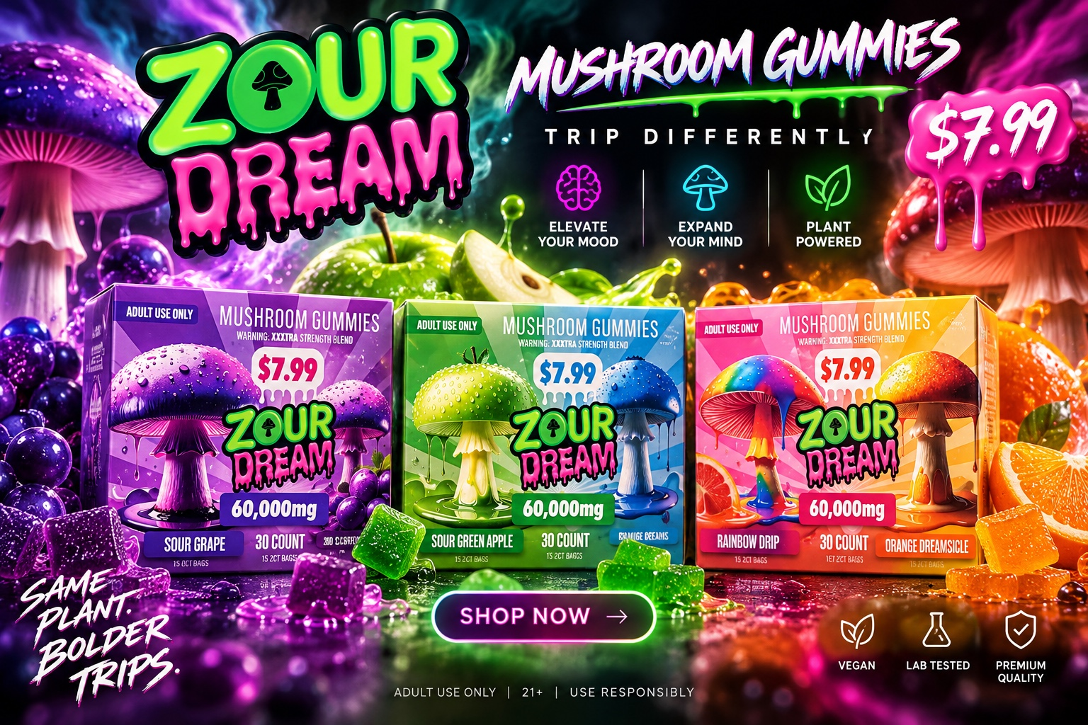 Zour Dream mushroom gummies in Sour Grape, Sour Green Apple, Rainbow Drip, and Orange Dreamsicle flavors, advertised for $7.99